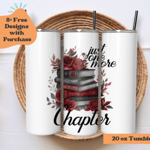 One More Chapter | Sublimation Tumbler Wrap Design